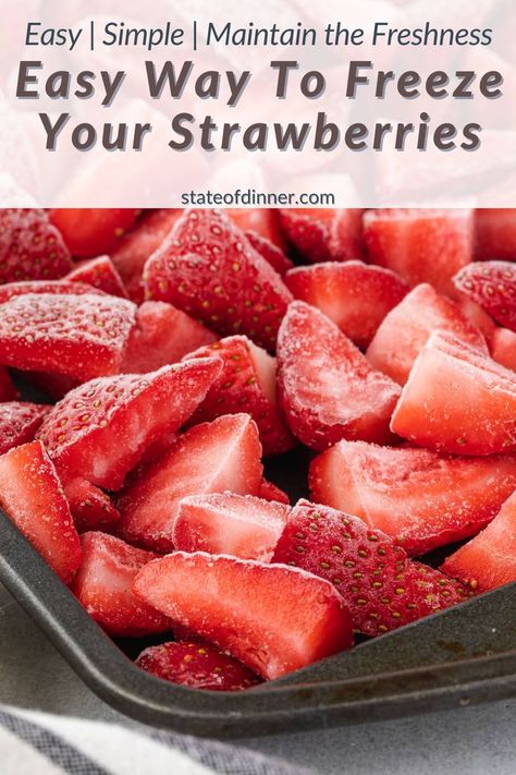 Frozen strawberries in a tray. Strawberries For Strawberry Shortcake, Freeze Strawberries, Freezing Strawberries, Frozen Fruit Recipes, Easy Strawberry Jam, Freezing Fruit, Canned Strawberries, Fresh Strawberry Recipes, Fresh Strawberry Pie