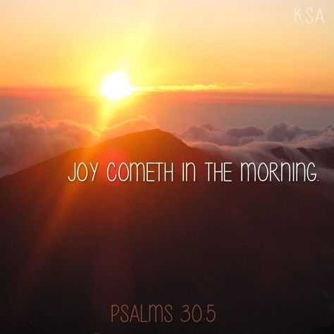 “Joy cometh in the morning.” -Psalms 30:5 #Christian #ShareGoodness Psalms 30, Joy Cometh In The Morning, Faith Church, Morning Monday, Matthew 6, Inspirational Quotes God, Quotes God, Fb Covers, Bible Words