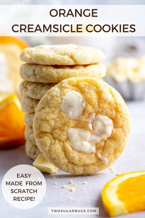 Dreamsicle Cookies, Orange Creamsicle Cookies, Creamsicle Cookies, Just Juice, White Chocolate Bar, Sprinkle Cookies, Cookie Flavors, No Bake Bars, Orange Creamsicle