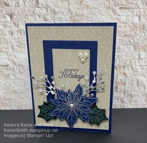 It’s never to early to start creating Christmas cards. I love the combination of Night of Navy with silver embossing. Stampin’ Up products make it easy to create beautiful cards Blue And Silver Handmade Christmas Cards, Poinsettia Cards Handmade, Christmas Cards Handmade Elegant, Blue Christmas Cards, Cas Christmas Cards, Gorgeous Christmas Cards, Black Christmas Cards, Merriest Moments, Folded Christmas Cards