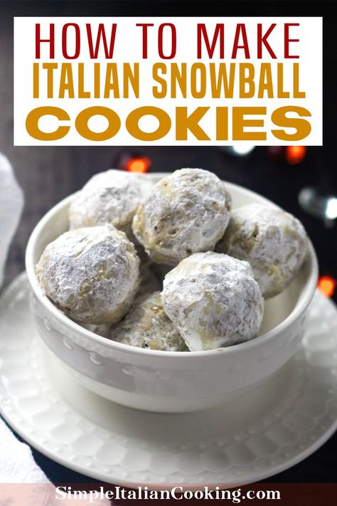 How to Make the Best Butterball Cookie Recipe with Pecans aka Italian Snowballs Italian Holiday Recipes, Butter Ball Cookies Recipe, Christmas Cookies To Make, Cookies With Pecans, Butterball Cookies, Italian Cooking Recipes, Italian Desserts Easy, Italian Christmas Recipes, Cookies To Make