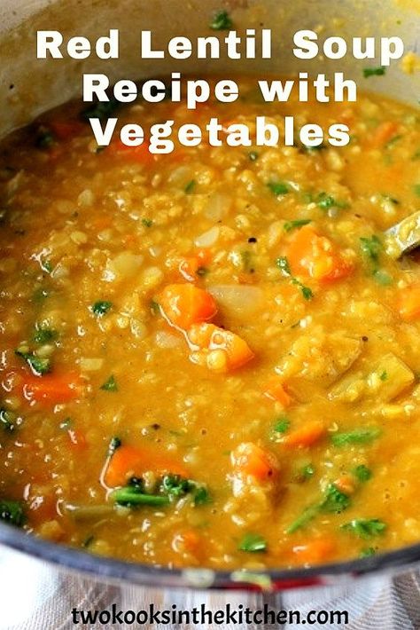 Red Lentil Soup With Vegetables, Best Red Lentil Soup Recipe, Cabbage And Lentil Soup, Vegetable And Lentil Soup, Red Lentil Chicken Soup, Red Lentil Soup Recipe Easy, Vegetable Soup With Lentils, Recipes With Legumes, Cabbage Lentil Soup