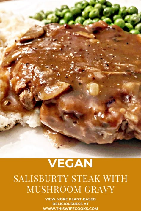 Vegan Salisbury Steak with Mushroom Gravy via @thiswifecooks Vegan Salisbury Steak Beyond Meat, Vegetarian Salisbury Steak, Vegetarian Steak Recipes, Vegan Salisbury Steak, Salisbury Steak With Mushroom Gravy, Vegetarian Steak, Steak With Mushroom Gravy, Vegan Meat Recipe, Salisbury Steak Recipe