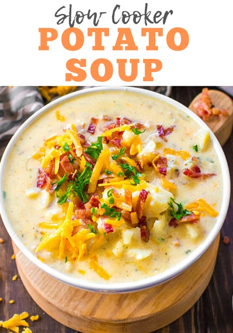 Crockpot Potato Bacon Soup, Easy Potato Bacon Soup Crock Pot, Loaded Potato Soup Crockpot, Potatoe Bacon Soup Recipe Crock Pot, Cheesy Potato Bacon Soup Crock Pot, Slow Cooker Creamy Potato Bacon Soup, Crockpot Potato Soup, Slow Cooker Potato, Crockpot Potato