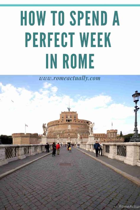 Rome in a Week - How to Plan A Week in Rome (With Maps) One Week Rome Itinerary, Week In Rome, Visit Rome, Rome Itinerary, European Road Trip, Visit Germany, Europe Itineraries, Italy Travel Guide, Perfect Itinerary