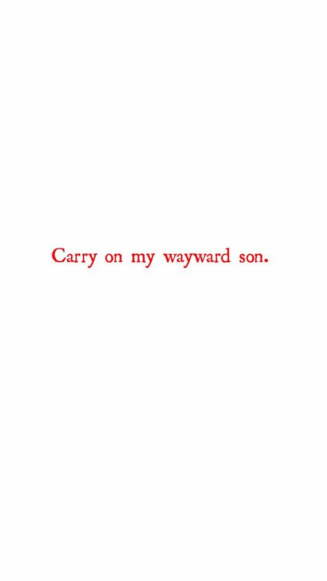 Carry on my wayward son Carry On Tattoo, Wayward Son, Cute Supernatural Tattoos, Supernatural Tattoo Castiel, Carry On Wayward Son Tattoo, Carry On Tattoo Supernatural, Spn Tattoo, Carry On Wayward Son, Carry On My Wayward Son Lyrics