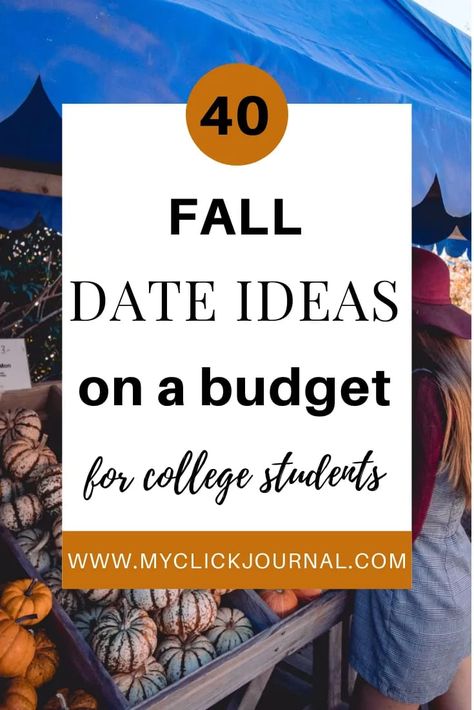 Date Ideas College Students, Date Ideas College, College Date Ideas, Date Ideas For College Students, Budget Date Ideas, Date Night Ideas Cheap, College Bucket List, Make Friends In College, Fall Date Ideas