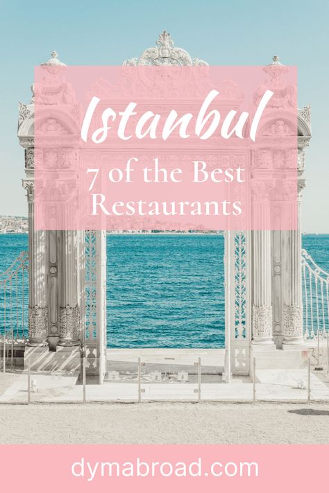 Istanbul Turkey Restaurants, Best Restaurants In Istanbul, Istanbul Restaurants, Istanbul Travel Guide, Turkish Restaurant, Visit Istanbul, Dinner Places, Dinner Restaurants, Istanbul Travel