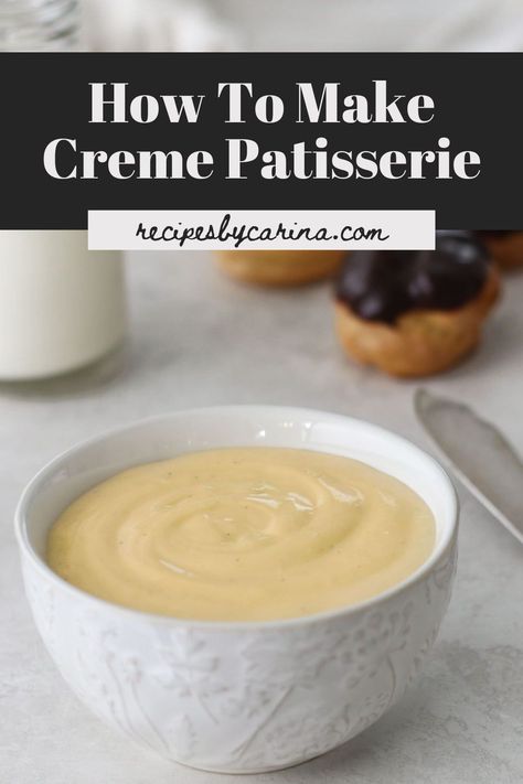 A simple and delicious Pastry Cream Recipe (Creme Patisserie) that can be used in Donuts, Eclairs and many other desserts Non Dairy Pastry Cream, Dairy Free Custard Recipe, Dairy Free Pastry Cream, Vegan Pastry Cream, Pastry Cream Recipe Easy, Creative Baking Recipes, Cream Patisserie, Dairy Free Custard, Brioche Donuts