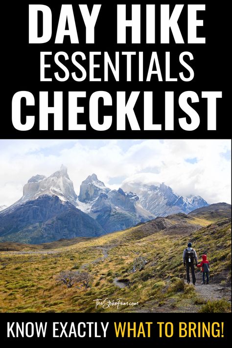 One Day Hiking Packing List, Hiking Essentials Packing Lists, Beginner Hiking Essentials, What To Take On A Day Hike, Workouts To Prepare For Hiking, Day Hike Checklist, Preparing For Hiking Trip, Day Hike Packing List, Lightweight Backpacking Gear