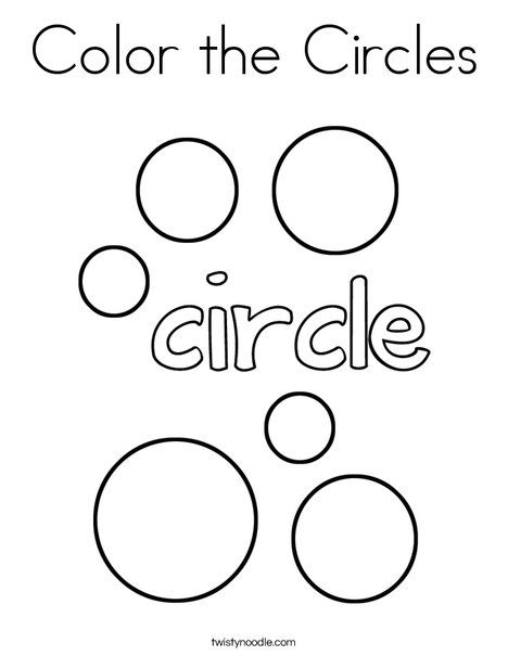 Color the Circles Coloring Page - Twisty Noodle Circle Crafts Preschool, Circle Coloring Pages, Twos Activities, Color Preschool, September Preschool, Shape Worksheets For Preschool, Shape Coloring Pages, Printable Circles, Twisty Noodle