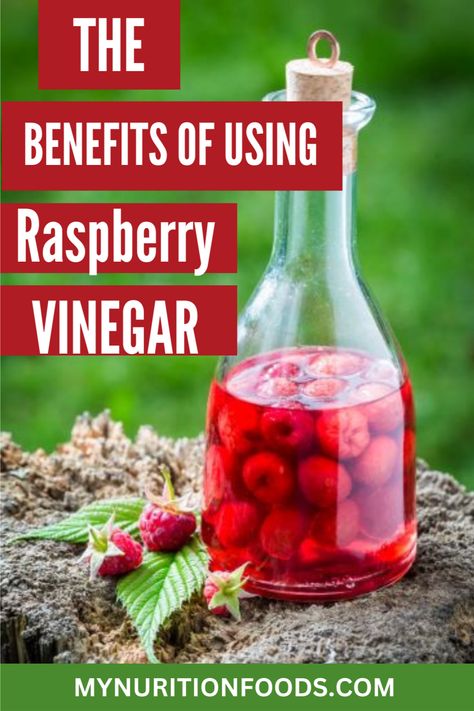 Discover the health benefits and culinary uses of raspberry vinegar. Get inspired with delicious recipes and learn more today! Raspberry Vinegar Recipe, Raspberry Vinegar, Vinegar Benefits, Types Of Vinegar, Raspberry Vinaigrette, Vinegar Dressing, Raspberry Seeds, White Wine Vinegar, Red Wine Vinegar