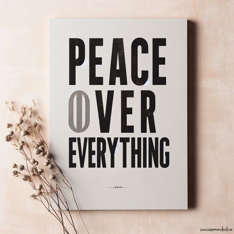 Peace over everything poster by Success Minded because there truly isn't anything that's worth more than peace. Once the mind is at peace, everything becomes clearer and easier in life. If there's one thing you want to do for your mental health, do this - create a peaceful environment for yourself and distance yourself from anything that takes it away from you. Peace Over Everything, I Want Peace, Distance Yourself, Mental Peace, Peace Poster, Aesthetic Captions, Peaceful Environment, My Wish For You, Random Quotes