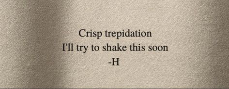 Crisp Trepidation Tattoo, Fine Line One Night Only, Harry Styles Lyrics, Fine Line Harry Styles, Harry Styles Songs, Style Lyrics, Harry Styles Tattoos, Lyrics Quotes, Fine Line