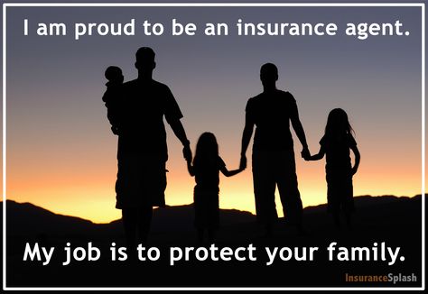 An insurance agent's job is to protect your family. That's something to be proud of. Insurance Humor, Life Insurance Marketing, Unique Family Photos, Life Insurance Agent, Insurance Sales, Insurance Marketing, Farmers Insurance, Life Insurance Quotes, Motivation Positive