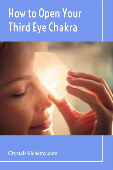 How To Open Your Third Eye, Activate Third Eye, Third Eye Chakra Affirmation, List Of Crystals, Third Eye Meditation, Crystals Meditation, Meditation Affirmations, Open Your Third Eye, Using Crystals