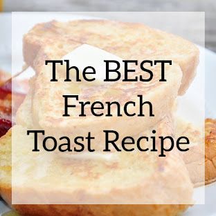 The Best French Toast | Life At Cobble Hill Farm Biscochito Recipe, Southwestern Rice, Angel Eggs, Best French Toast Recipe, Italian Loaf, Freeze Leftovers, Awesome French Toast Recipe, Rusk Recipe, The Best French Toast