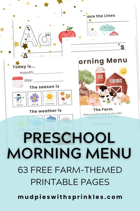 Homeschool preschool morning menu farm-themed free printables arranged together including images of watercolor barnyard, icons for each season, watercolor apple and fun gold stars on the background. Pre K Curriculum Free, Preschool Learning Worksheets Free, Homeschool Preschool Free Printables, Preschool Morning Binder Free Printable, Preschool Homeschool Calendar, Prek Morning Work Free, Morning Folders For Preschool, Morning Basket Homeschool Free Printables, All About Today Printable