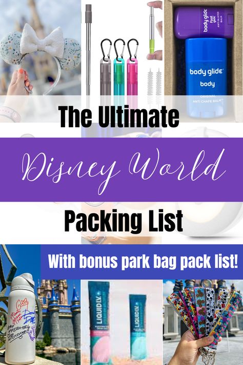 Pictures of items that are recommended to pack for Disney World such as reusable straws, Liquid IV, mouse ear holders and anti chaffing balm. Disneyworld Packing Checklist, List Of Things To Bring To Disney, Disney Honeymoon Packing List, Ultimate Disney World Packing List, Packing List For Trip, Packing Disney World, Disney Park Bag Packing Lists, What To Take To Disneyland Packing Lists, Disney Christmas Packing List