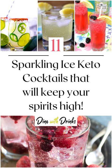 Collage of 4 sparkling ice keto cocktails. Sparkling Water Cocktail, Low Calorie Alcoholic Drinks, Low Cal Cocktail, Sugar Free Cocktails, Night In With Friends, Low Carb Cocktails, Keto Cocktails, Cocktail Drinks Alcoholic, Sparkling Cocktail