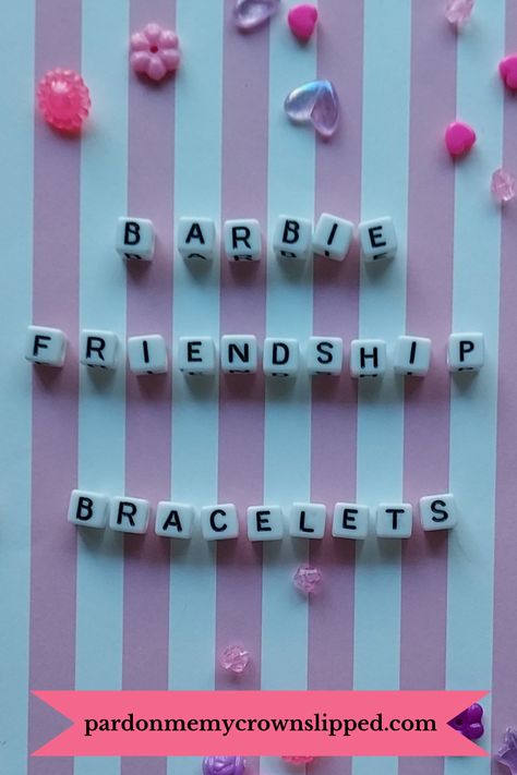 Check out these words and phrases every Barbie girl would love. Make and share these Barbie friendship bracelets with your friends. Friendship Bracelet Sayings, Barbie Friendship Bracelet, Friendship Bracelet Words, Funny Friendship Bracelets, Barbie Friendship, Teenager Activities, Barbie Decorations, Barbie Inspired, Barbie Theme