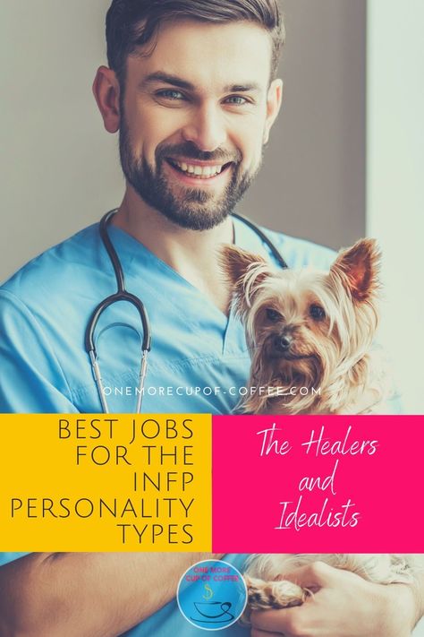 INFP’s or people with INFP personality are often spiritual and deep kinds of people, they're very patient and sensitive to others. Does these ring true to you? Find out if you belong to the 4% of population with this type of personality and see what career matched your character the best. #bestjob #findjob #jobs Infp Career Best Jobs, Infp Job, Infp Career, Infp Personality Traits, Type Of Personality, Mental Health Worker, Infp Personality Type, Teaching Degree, Mental Health Counselor