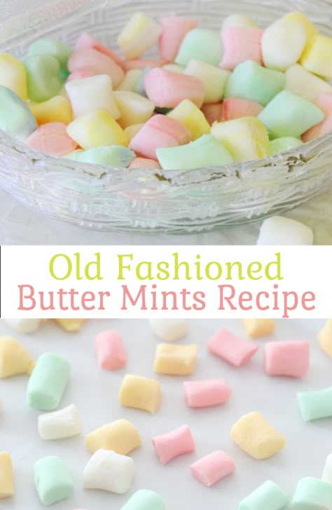 Old Fashioned Soft Carmels, Mint Nonpareils Recipe, How To Make Butter Mints, Wedding Mints Recipe, Easy Fun Desserts For Kids, Homemade Butter Mints, Old Fashion Candy Recipe, Butter Mints Recipe Homemade, Old Fashion Cookie Recipes