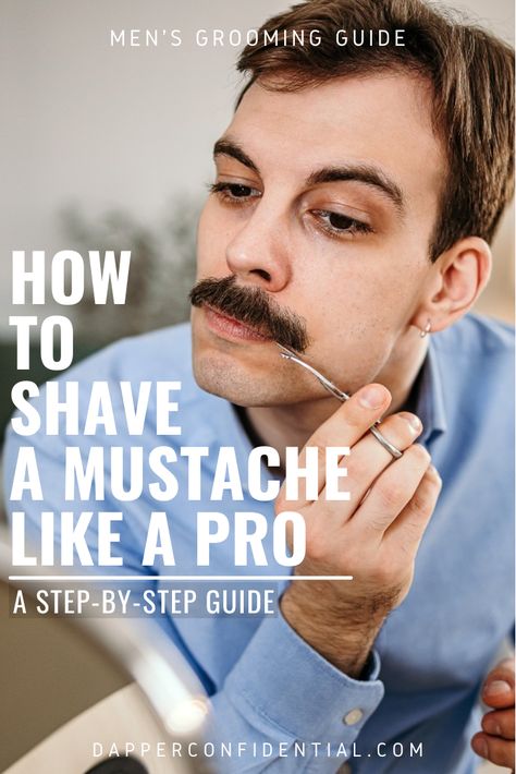 Read our comprehensive guide where we walk you through how to shape your mustache. From prepping your skin to selecting the perfect razor and shaping your facial hair. How To Shave Mustache, Mustache Aesthetic, Mustache Shapes, How To Trim Mustache, Mustache Grooming, Grooming Hacks, Moustaches Men, Men's Facial Hair, Shaving Tips