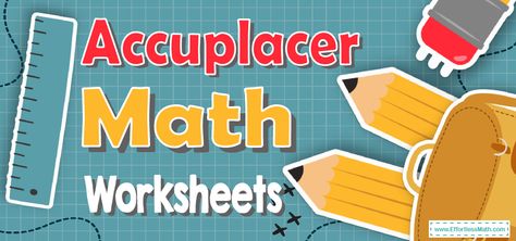 Looking for FREE printable Accuplacer Math worksheets to help you or your students prepare for the Accuplacer Mathematics test? If so, you are in the right place. Quadratic Functions, Math Exercises, Math Practice Worksheets, Trigonometric Functions, Linear Function, Homeschooling High School, Systems Of Equations, Algebraic Expressions, Math Assessment