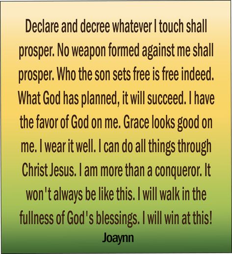 Say This With Me, I Declare And Decree I Will Walk In The Fullness of God’s Blessings! | Joaynn510 Declare And Decree, Decree And Declare, Thanks To God, Prayers Of Encouragement, Deliverance Prayers, Celebrate Yourself, Spiritual Warfare Prayers, Spiritual Attack, Christian Affirmations