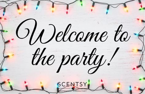 Scentsy Welcome To The Party Christmas, Welcome To The Party Scentsy, Scentsy Welcome To The Party, Scentsy Christmas Party, Welcome December Quotes, Scentsy Banner, Scentsy Posts, Christmas Cover Photo, Scentsy Christmas