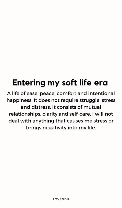 Soft Life Era Quotes, Soft Life Routine, Soft Feminine Era Quotes, Soft Girl Activities, New Me Era Aesthetic, Happy Girl Era Quotes, Cute Feminine Aesthetic, Soft Life Affirmations, Soft Girl Affirmations