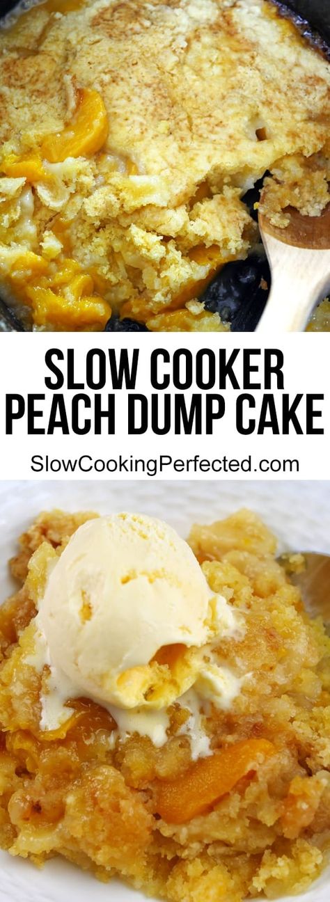 Incredibly Easy Slow Cooker Peach Dump Cake - Slow Cooking Perfected Dump Cake Crockpot, Crockpot Peach Cobbler, Easiest Dessert, Peach Dump Cake, Crock Pot Desserts, Crockpot Chili, Peach Desserts, Slow Cooker Desserts, Best Slow Cooker