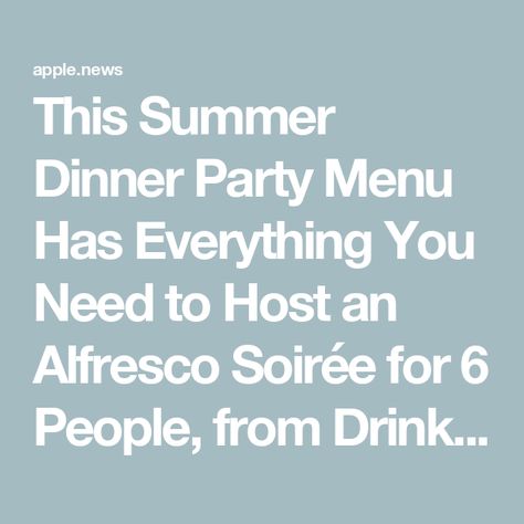 This Summer Dinner Party Menu Has Everything You Need to Host an Alfresco Soirée for 6 People, from Drinks to Dessert — PureWow Summer Dinner Party Menu Ideas, Tuna Poke Bowl Recipe, Summer Dinner Party Menu, Dinner Party Menu Ideas, Party Menu Ideas, Summer Dinner Party, Al Fresco Dinner, Dinner Club, Dinner Party Summer