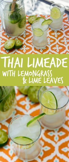 Lime leaf and lemongrass infused simple syrup provides a fresh twist and a bright flavor to this Thai style Limeade! Lime Leaf Recipe, Thai Party Food, Thai Beverages, Thai Lemonade, Lemongrass Lemonade, Thai Cocktails, Lemon Grass Recipes, Thai Drinks, Thai Party