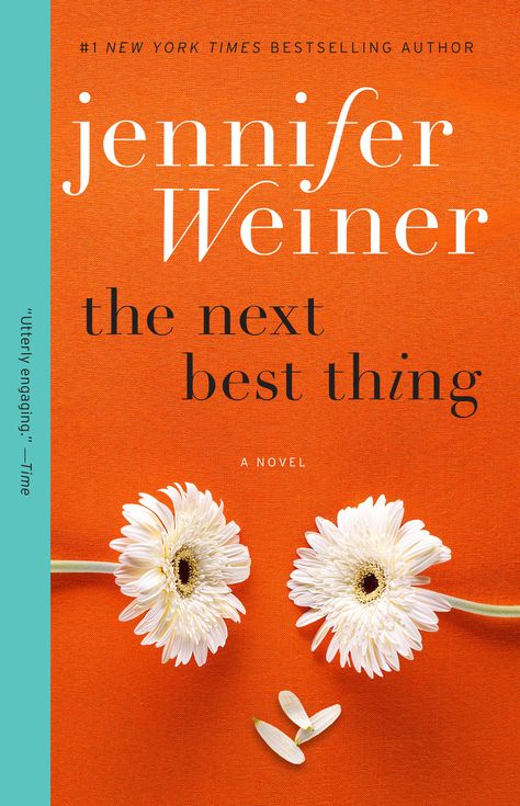 the next best thing Jennifer Weiner Books, Minimalist Book Cover, Mystery Novels, Book Organization, Books Young Adult, A Novel, Screenwriting, Inspirational Books, Young Woman