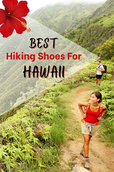 Shoes For Hawaii, Hawaii Shoes, Hiking Outfit Hawaii, Hiking In Hawaii Outfit, Hawaii Hiking Outfit, Best Hikes In Hawaii, Kauai Hiking Trails, Hiking In Oahu Hawaii, Travel Shoes Women