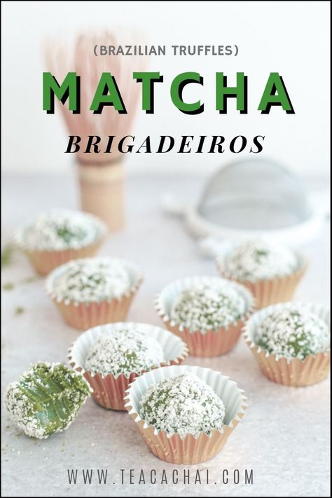 Matcha Brigadeiros for a traditional Brazilian recipe with a Tea Twist! #matcha #tea #brigadeiro Matcha Truffles Recipe, Matcha Truffles, Brazilian Candy, White Chocolate Matcha, Brigadeiro Recipe, Asian Cakes, Matcha White Chocolate, Matcha Recipes, Dessert Truffles