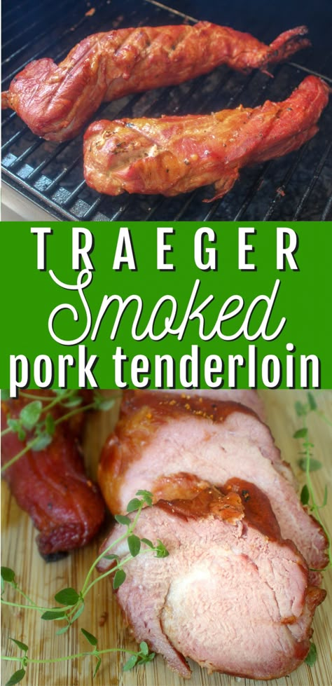 Smoked Pork Tenderloin Marinade, Traeger Pork Tenderloin, Smoked Pork Tenderloin Recipes, Traeger Smoked Turkey, Pit Boss Pellet Grill Recipes, Pork Tenderloin Marinade, Smoker Grill Recipes, Smoked Pork Tenderloin, Pellet Smoker Recipes