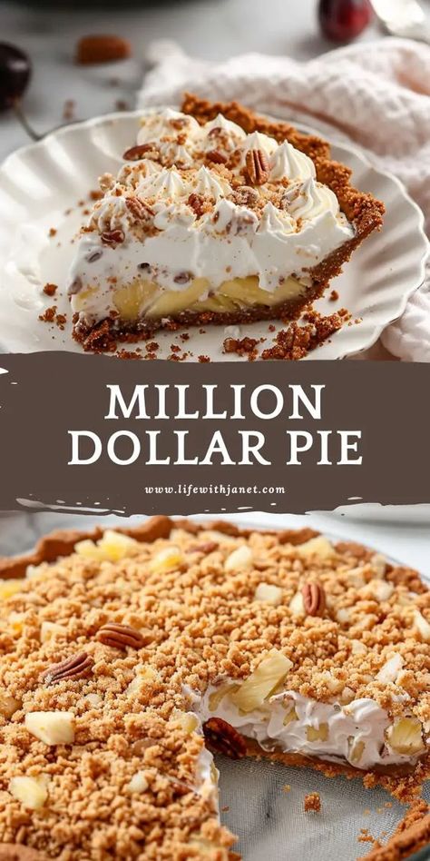 Million Dollar Pie Million Air Pie, Contest Winning Pie Recipes, Billionaire Pie, Dixie Pie, Million Dollar Pie, Summer Pies, Award Winning Pies, Millionaire Pie, Peanut Butter Cream Pie