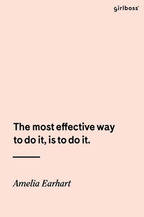 Get it done. Job Rejection, Now Quotes, Restraining Order, Amelia Earhart, Development Quotes, Girl Boss Quotes, Thoroughbred, Getting Things Done, Inspirational Words