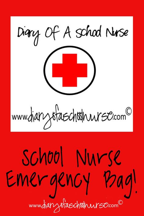 Diary Of A School Nurse: Emergency Bag for School Nurses Emergency Bag For School, School Nurse Elementary, Nurse Bulletin Board, School Nurse Office Decorations, School Nurse Office, Nursing School Prerequisites, Emergency Bag, School Health, Nurse Rock