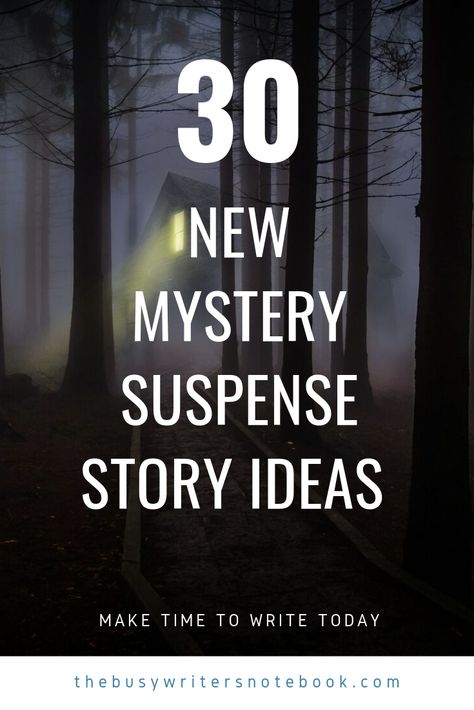 Struggling For Ideas For Your Latest Mystery or Suspense Short Story or Novel? Here Are 30 Brand New Mystery Suspense Story Ideas To Help You Get Started. #writingprompts #writingprompt #writing How To Write A Suspense Story, Short Story Prompts Mystery, Mystery Novel Ideas, Story Ideas To Write About, Thriller Writing Prompts Story Ideas, Mystery Writing Prompts Story Starters, Mystery Ideas Writing, Short Story Ideas Inspiration, Novel Story Ideas