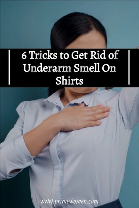 How To Clean Underarms, Stinky Armpits, Underarm Smell, Smelly Underarms, Smelly Armpits, Armpits Smell, Armpit Odor, Underarm Stains, Felt Tip Eyeliner