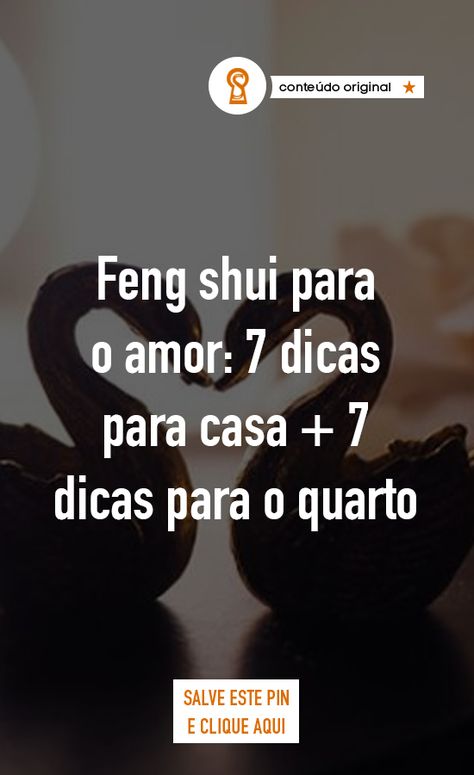 Feng Shui Dicas, Feng Shui, Romance, Quick Saves