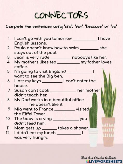 Connectives Worksheet For Grade 4, Conjunctions Worksheet Class 4, Conjunctions Worksheet With Answers, Conjunctions Worksheet Grade 3, Conjunction Worksheet, Grade 6 Worksheets, Sentence Connectors, Comprehension For Grade 1, Basic Writing Skills