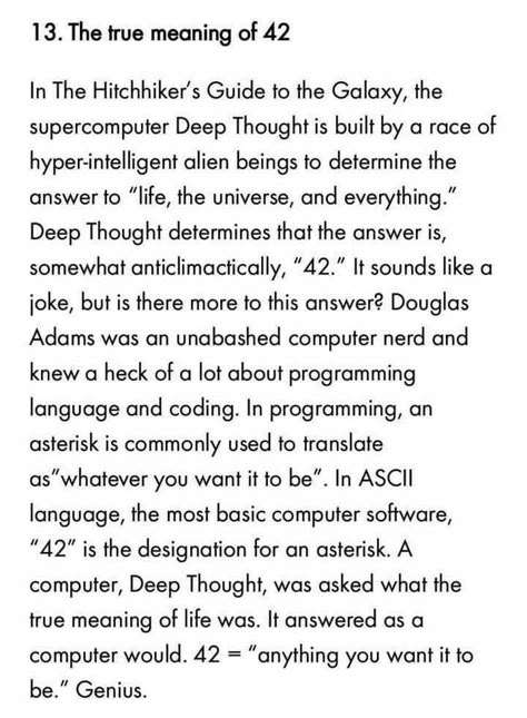 life is whatever you want it to be Hitchhikers Guide To The Galaxy, Answer To Life, Douglas Adams, Hitchhikers Guide, Guide To The Galaxy, The More You Know, The Galaxy, Writing Tips, Mind Blown