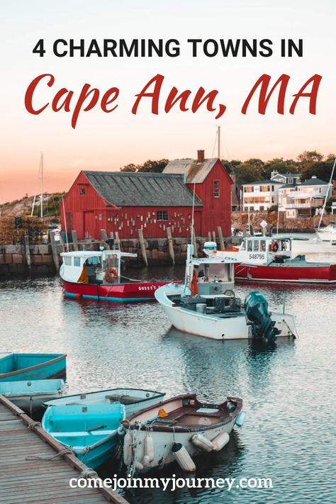 The most charming towns in Cape Ann MA that you need to visit! These adorable towns will inspire you to plan a trip to Cape Ann! Cape Ann Massachusetts, Rhode Island Vacation, Cape Cod Travel, Rockport Massachusetts, Boston Travel Guide, Smokey Mountains Vacation, Maine Summer, Massachusetts Travel, England Trip