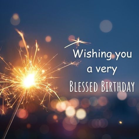 Happy Birthday Christian Quotes, Christian Birthday Greetings, Happy 96th Birthday, Spiritual Birthday Wishes, Bday Greetings, Blessed Birthday, Happy Birthday Bouquet, Happy Birthday Free, Happy Birthday Blue