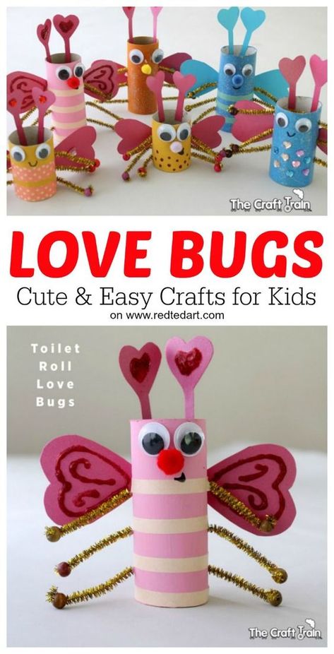 Craft For Valentines Day, Bug Craft, Toilet Paper Roll Craft, Roll Craft, February Crafts, Easy Valentine Crafts, Valentine's Day Crafts For Kids, Preschool Valentines, Bug Art